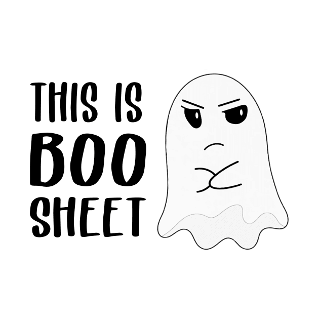 This is Boo Sheet Shit Funny Halloween Ghost Gifts by Krysta Clothing