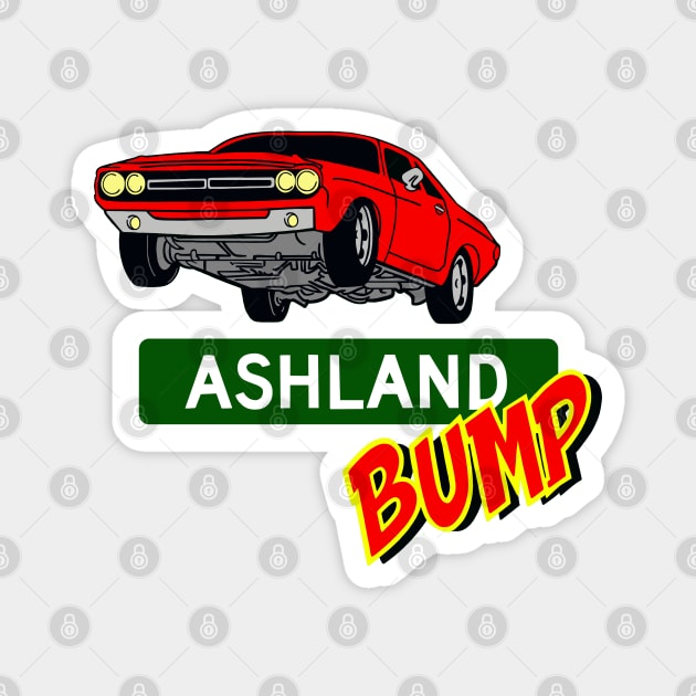 Ashland Bump Magnet by Colonel JD McShiteBurger