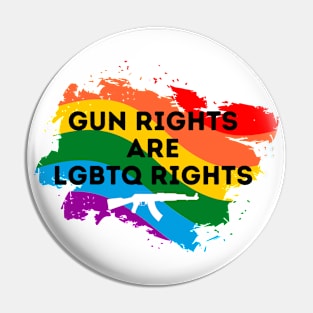 Gun Rights Are LGBTQ Rights Pin