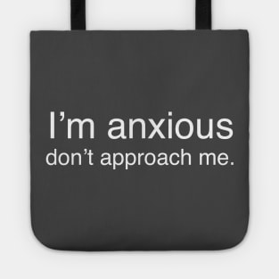 Anxiety alert Tote