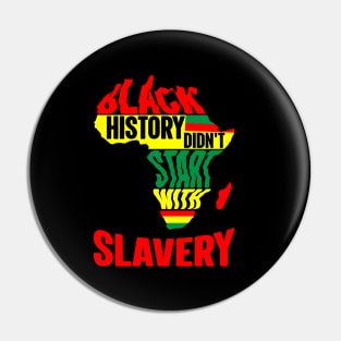 Black History didn't start with slavery, Black History, Africa Pin