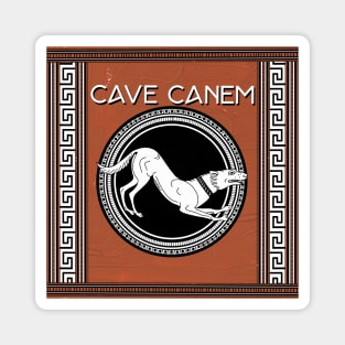 Cave Canem Magnet