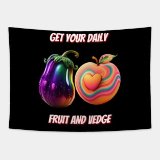 Get your daily fruit and vedge v1 Tapestry