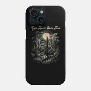 Retro Give Heaven Some Hell Funny Gifts Phone Case
