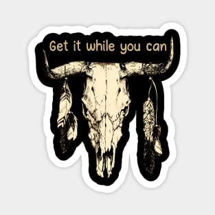 Get It While You Can Love Music Bull-Skull Magnet