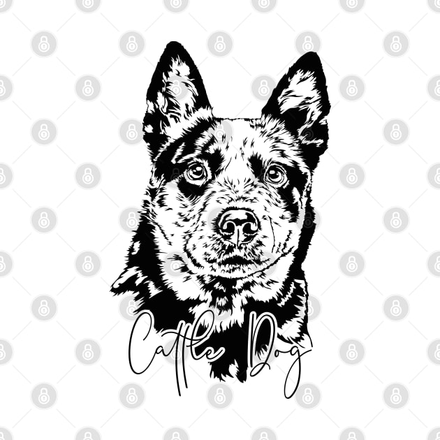 Funny Cattle Dog lover dog portrait by wilsigns