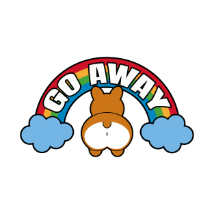 Go Away - Funny Corgi T-Shirt