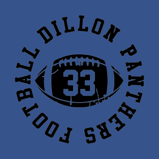 Dillon panthers T-Shirt