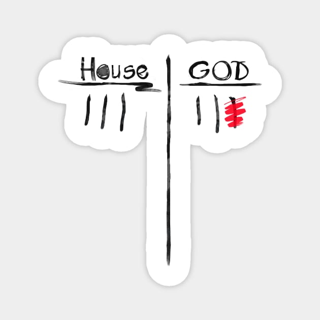 House vs God (Light ver.) Magnet by FnCWorks