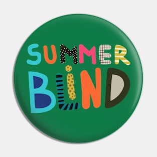 summerblind cheerful summer Pin