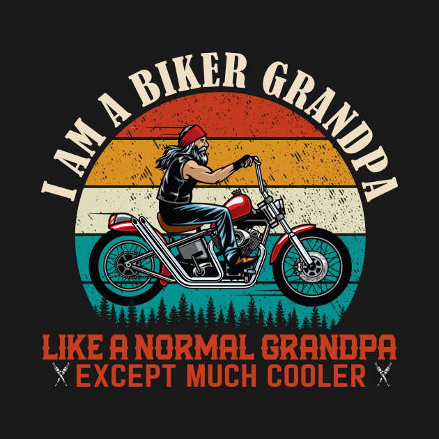 I am A Biker Grandpa Motorcycle by banayan