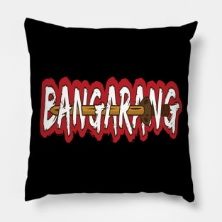 BANGARANG Pillow