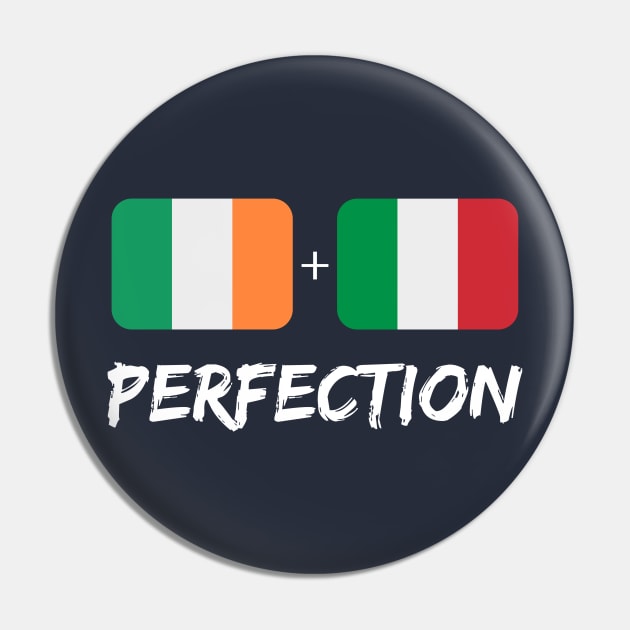 Italian Plus Irish Perfection Mix Flag Heritage Gift Pin by Just Rep It!!