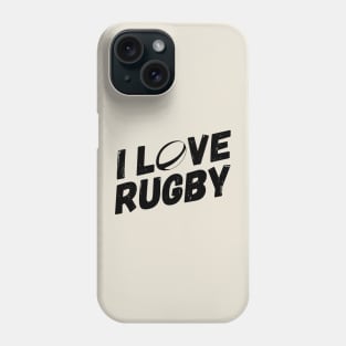 I Love Rugby Phone Case