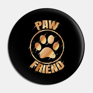 Paw friend logo - the cats and dog lovers Pin