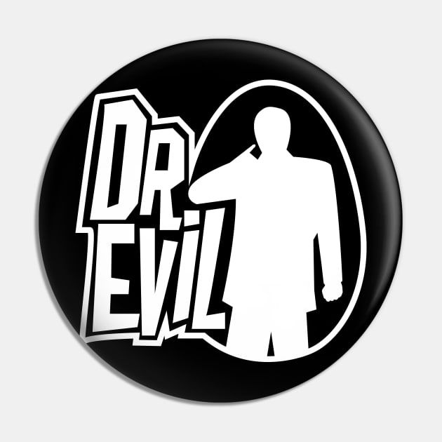 Douglas "Dougie" Powers Dr Evil Pin by Meta Cortex