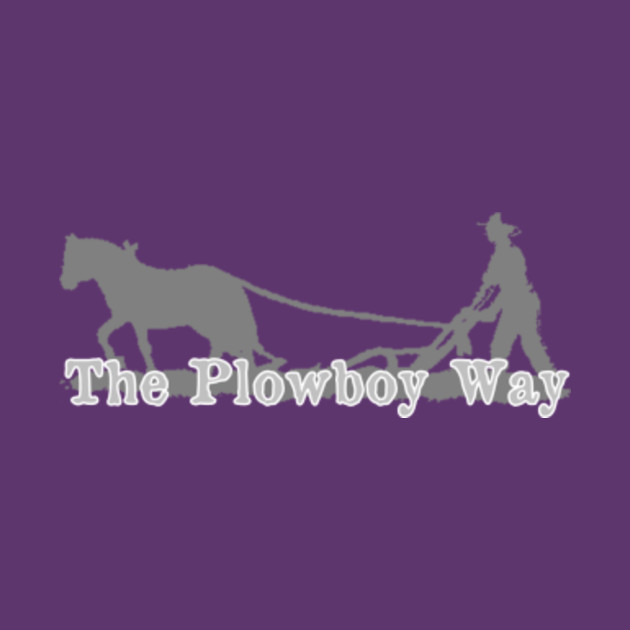 The Plowboy Way Plowboys Mug TeePublic