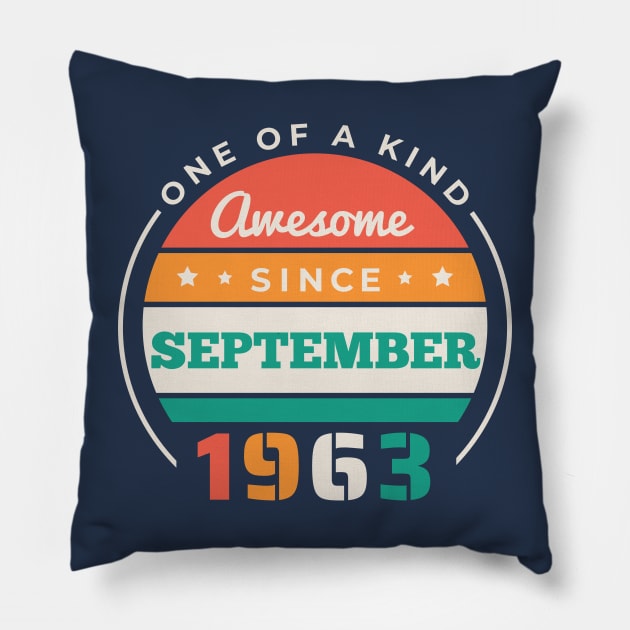 Retro Awesome Since September 1963 Birthday Vintage Bday 1963 Pillow by Now Boarding