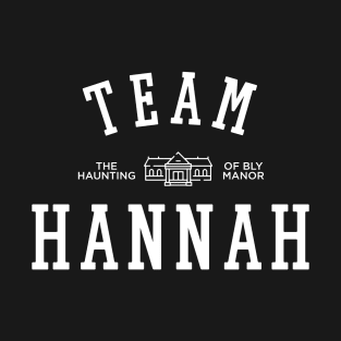 TEAM HANNAH THE HAUNTING OF BLY MANOR T-Shirt