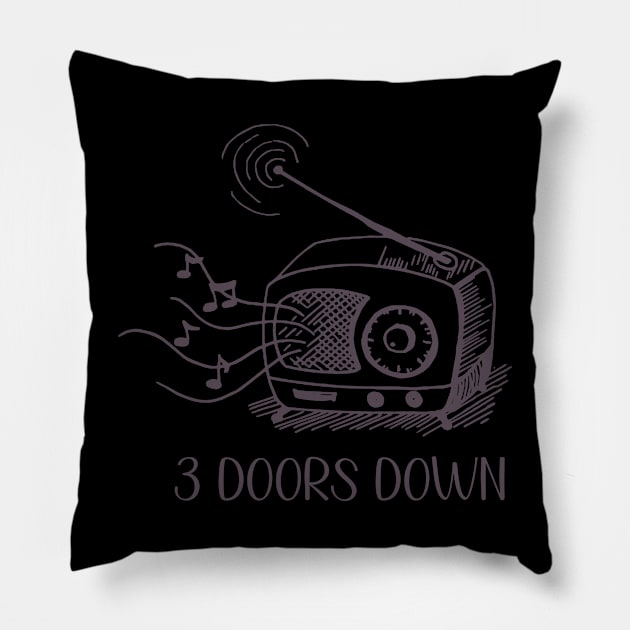 Listening 3 doors Down Pillow by agu13