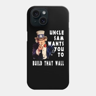 Patriot Build That Border Wall Trump Supporter Phone Case