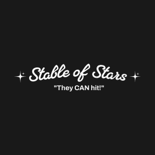 Stable of Stars - "They CAN hit!" T-Shirt