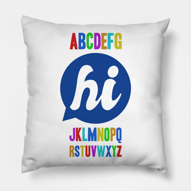 The Alphabet Says Hi Pillow by Bumblebeast