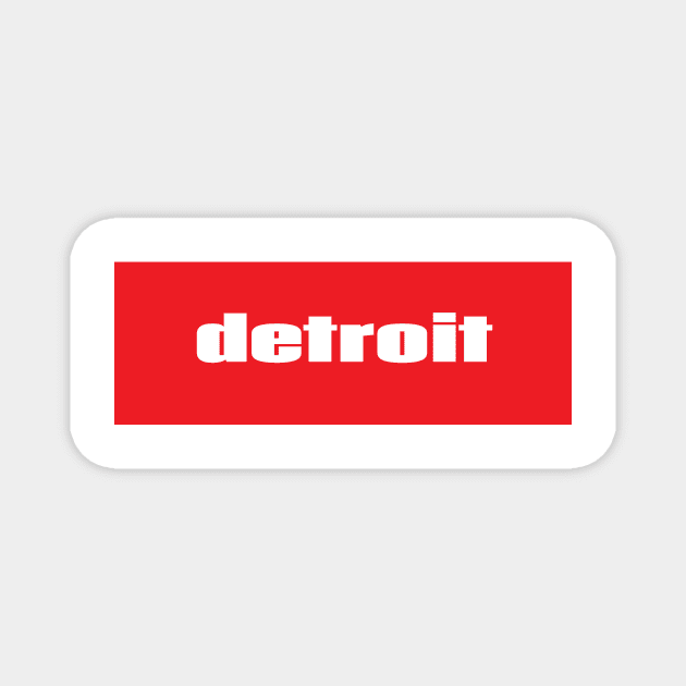 Detroit Magnet by ProjectX23Red