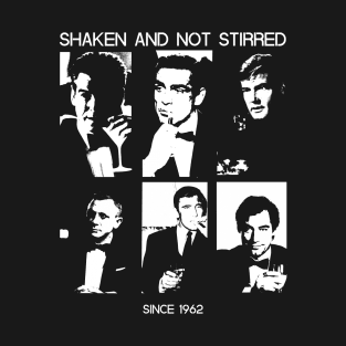 Shaken and not stirred since 1962 T-Shirt