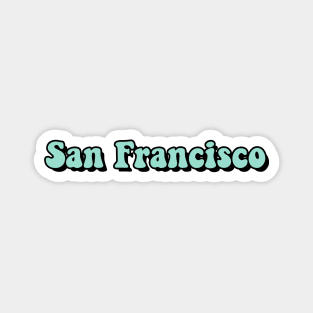 Mint San Francisco Magnet