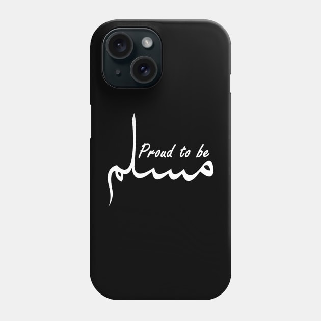 proud to be muslim Phone Case by KayBar27