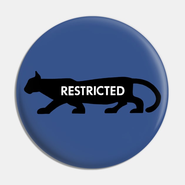 Restricted Pin by MonsterKidRadio