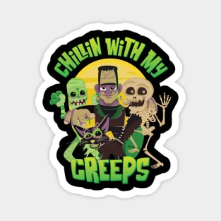 Chillin With My Creeps Halloween Graphic for kids & Adults Magnet