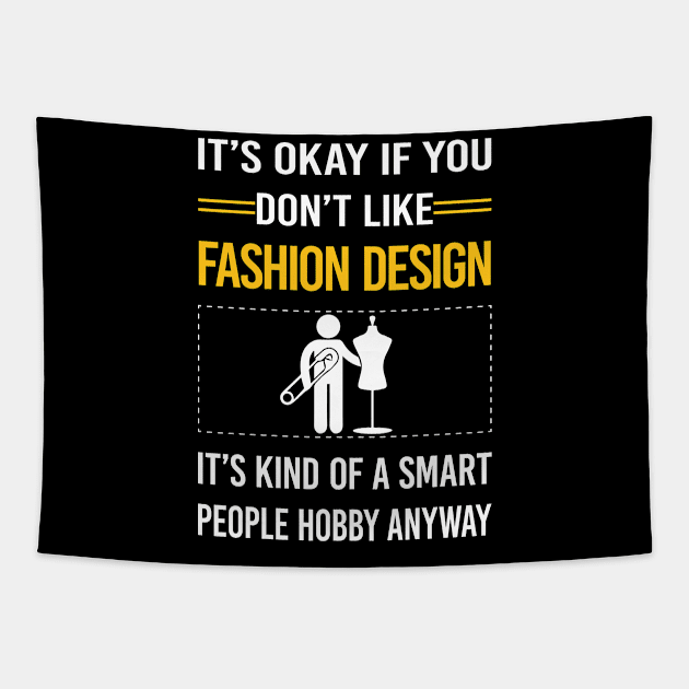 Funny Smart People Fashion Design Tapestry by Happy Life