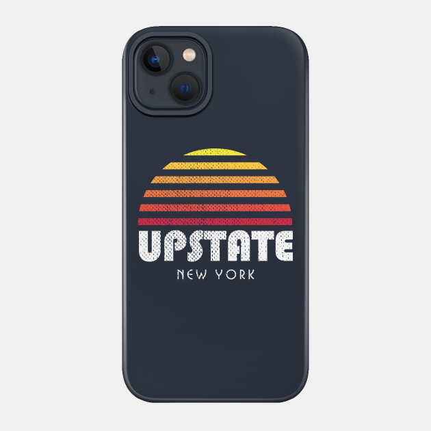 Upstate New York - Upstate New York - Phone Case