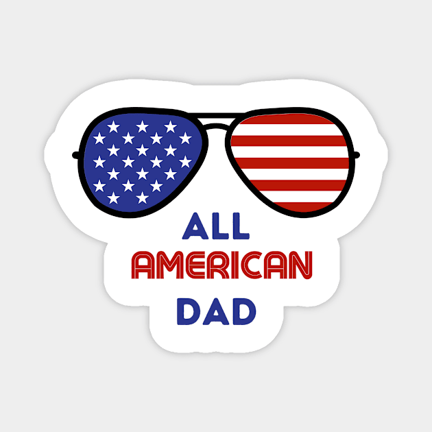 All American Dad Magnet by Ashden