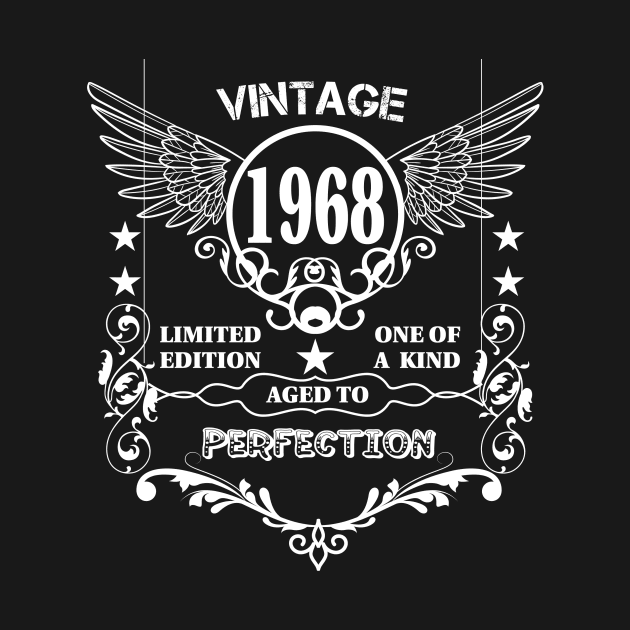 Vintage 1968 Aged To Perfection by Diannas