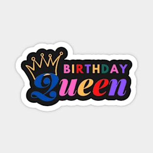 Birthday Queen Magnet