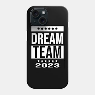 A Dream Team Phone Case