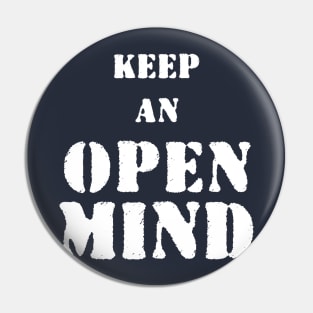 Keep an open mind Pin