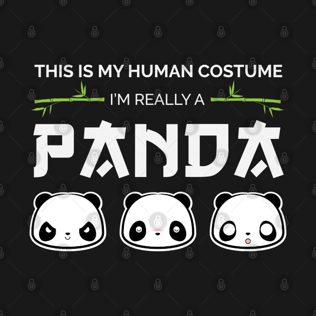 This Is My Human Costume A Really A Panda Panda Panda Costume T-Shirt Sweater Hoodie Iphone Samsung Phone Case Coffee Mug Tablet Case Gift by giftideas