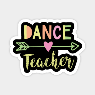 Dance Teacher Gift Idea Magnet