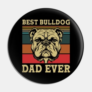 Best Bulldog Dad Ever Pin