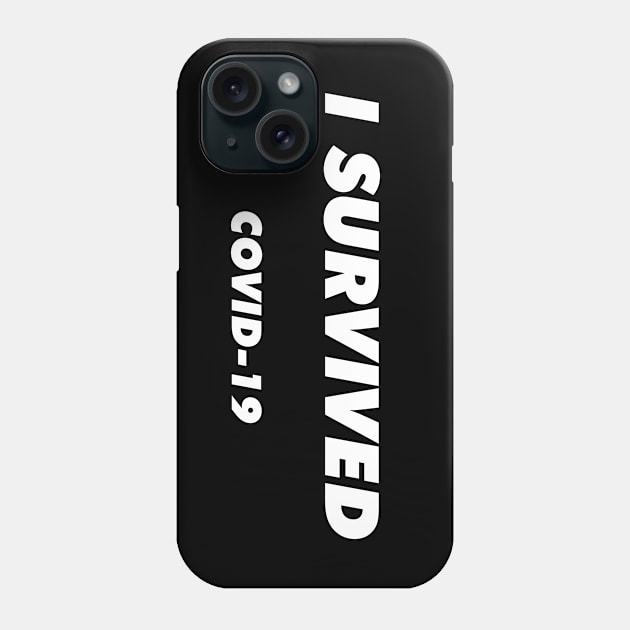 Covid-19 Survivor Phone Case by Mercado Graphic Design