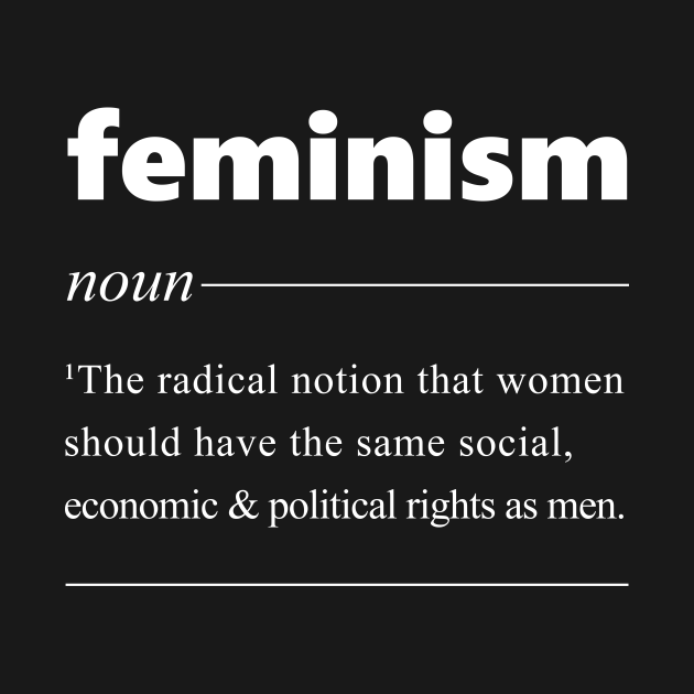 Feminism Definition Feminist Movement Equality - Feminism Definition ...