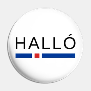 Halló Iceland Pin