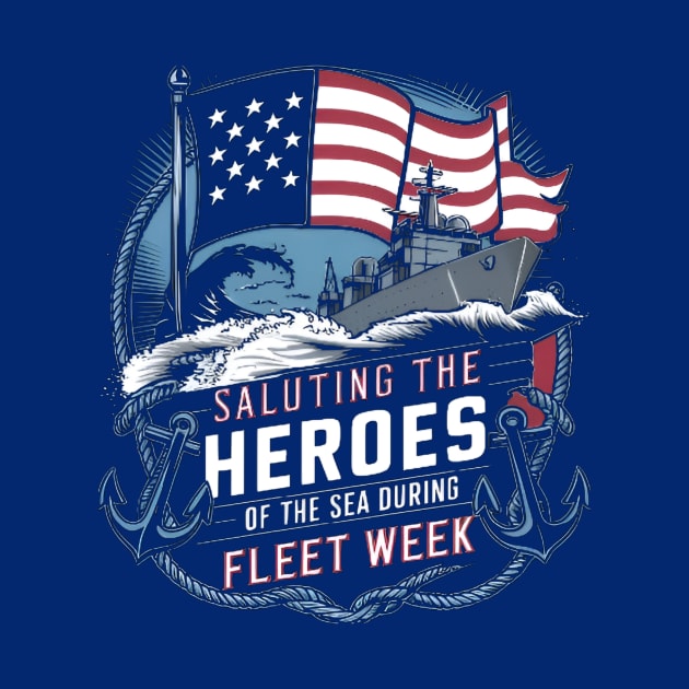 Saluting the heroes of the sea during Fleet Week , fleet week by CreationArt8