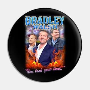 BRADLEY WALSH Pin