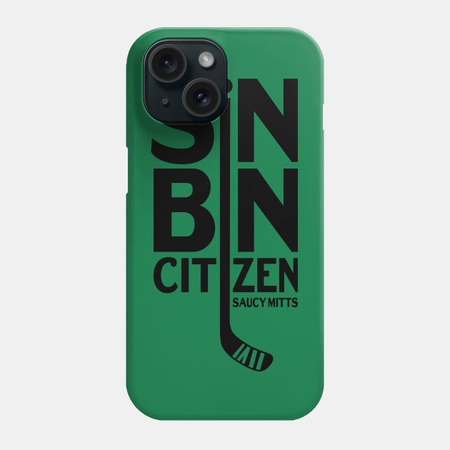 Sin Bin Citizen Hockey Phone Case by SaucyMittsHockey