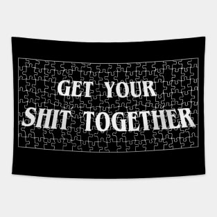 Get Your $h*T Together Oh No It has a CUSS WORD I'm going to hell Tapestry